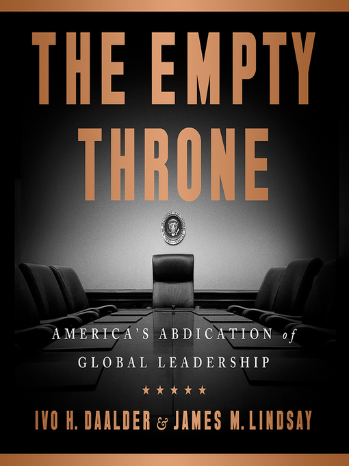 Title details for The Empty Throne by Ivo H. Daalder - Wait list